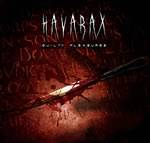 Havarax : Guilty Pleasures